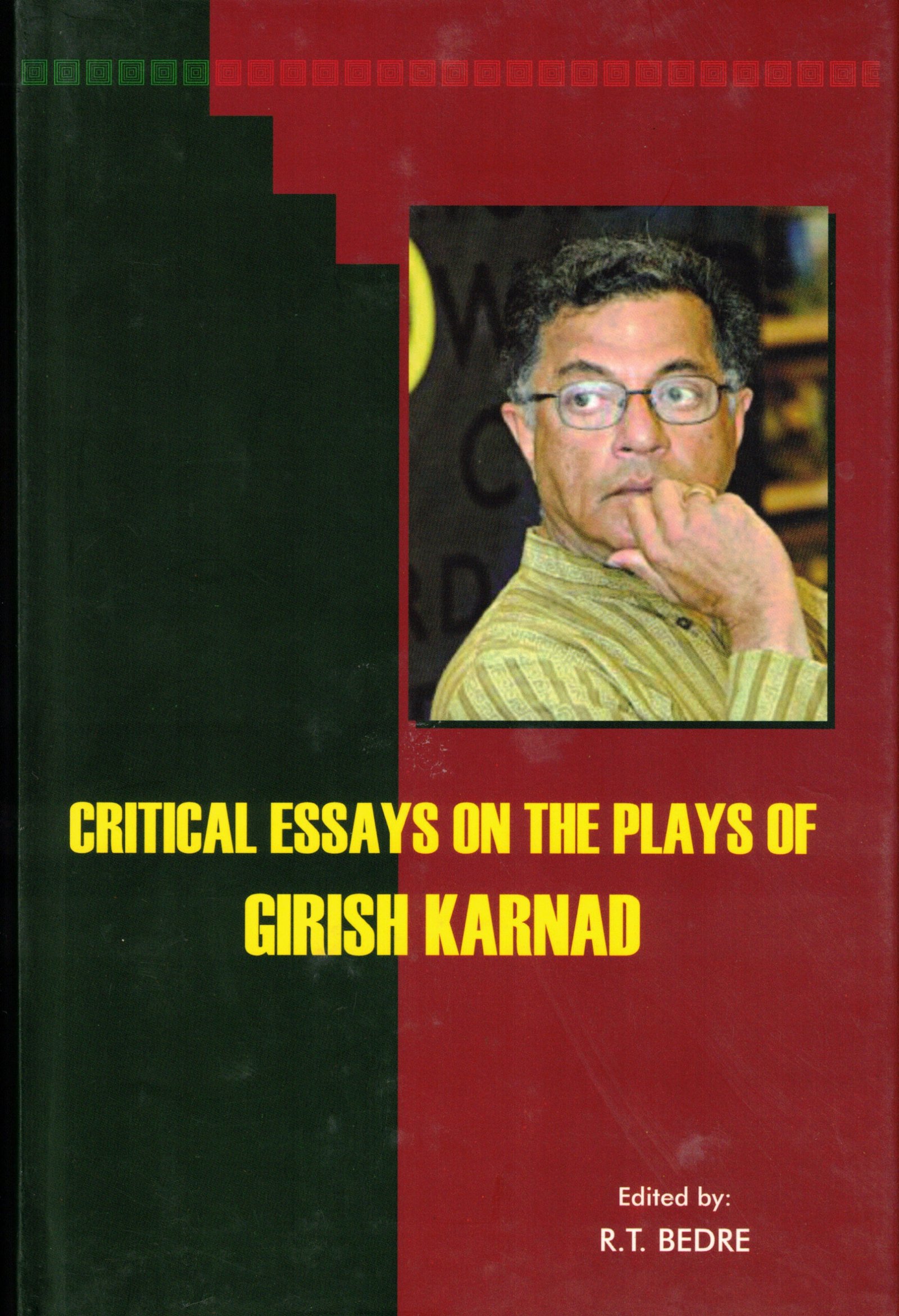 Critical Essays on the Plays of Girish Karnad