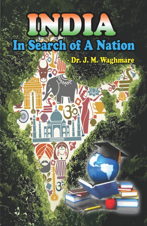 India In Search of A Nation