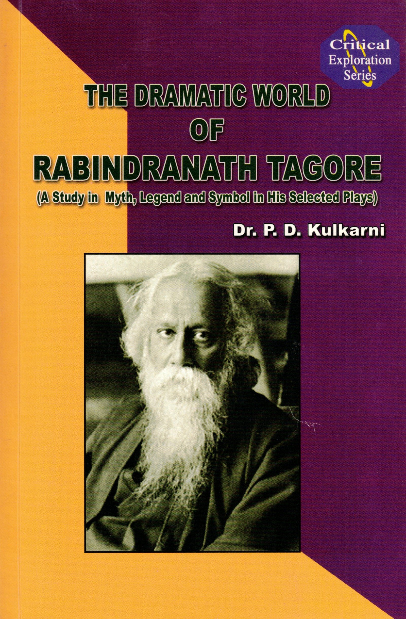 The Dramatic World of Rabindranath Tagore