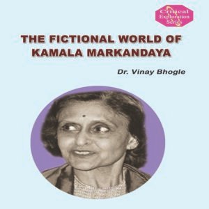 The Fictional World of Kamala Markandaya