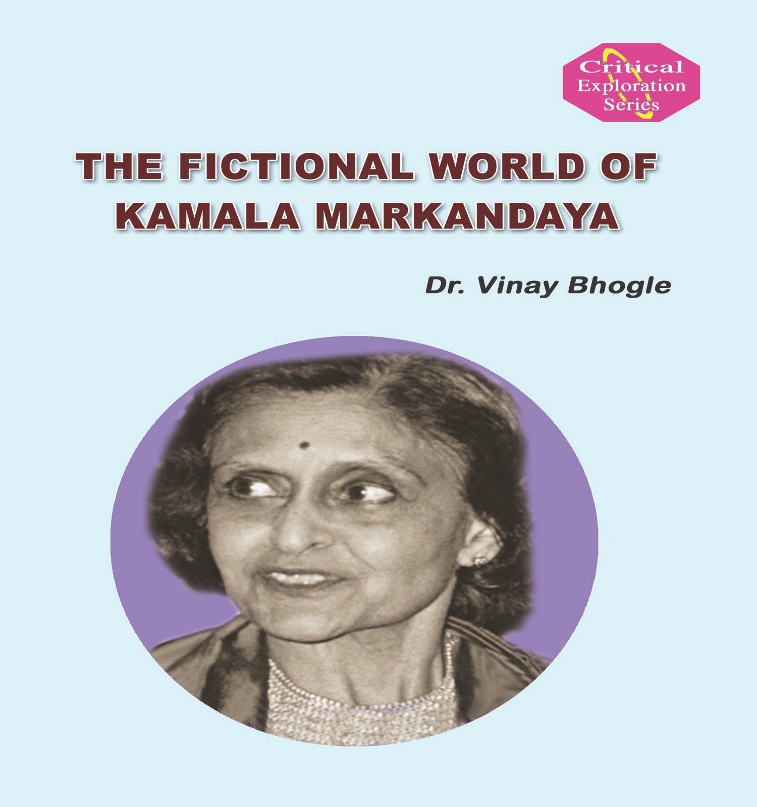 The Fictional World of Kamala Markandaya